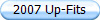 2007 Up-Fits
