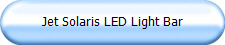 Jet Solaris LED Light Bar