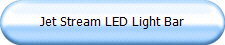 Jet Stream LED Light Bar