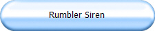 Rumbler Siren