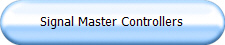 Signal Master Controllers