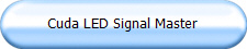 Cuda LED Signal Master